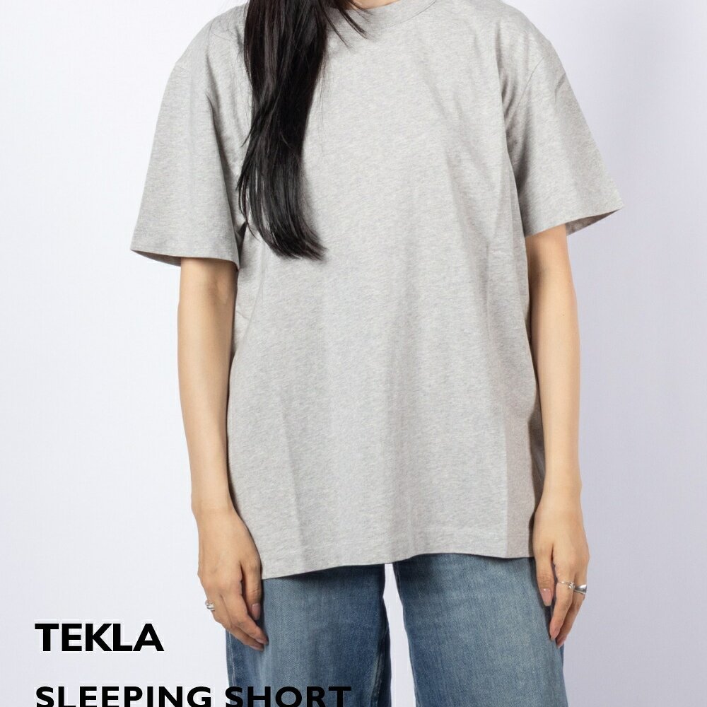テクラ TEKLA SLEEPING SHORT SLEEVED T-SHIRT スリーピング ショートスリーブ Tシャツ 半袖 ユニセックス トップス