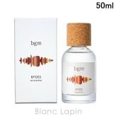 ビージーエム bgm オードパルファム NO.003 フレグランスユニセックス 香水 50ml
