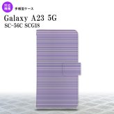 Galaxy A23 GalaxyA23 手帳型スマホケース カバー ボーダー 細 紫 2022年 10月発売 nk-004s-a23-dr1287