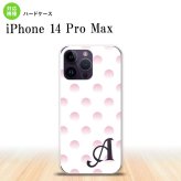 iPhone14 ProMax iPhone14 Pro Max スマホケース 背面ケース ハードケース ドット 水玉 B 白 ピンク +アルファベット 2022年 9月発売 nk-i14pm-105i