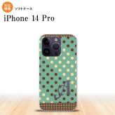 iPhone14 Pro iPhone14 Pro スマホケース 背面ケースソフトケース ドット 水玉 C ミント 茶 +アルファベット 2022年 9月発売 nk-i14p-tp1646i