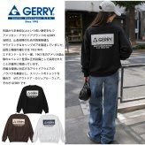 【予約】GERRY ジェリー スウェット トレーナー レディース メンズ gea-m0032 裏起毛 バックプリント 長袖 刺繍 クルーネック 防寒 ビッグシルエット オーバーサイズ アメカジ アウトドア ストリート カジュアル M L LL 2026FW  別注