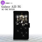 Galaxy A23 GalaxyA23 手帳型スマホケース カバー シャンデリア 黒 2022年 10月発売 nk-004s-a23-dr091