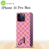 iPhone14 ProMax iPhone14 Pro Max スマホケース 背面ケース ハードケース タータン ドット ピンク +アルファベット 2022年 9月発売 nk-i14pm-1532i