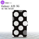 Galaxy A23 GalaxyA23 手帳型スマホケース カバー 水玉 黒 白 2022年 10月発売 nk-004s-a23-dr1111
