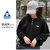 【予約】GERRY ジェリー スウェット ヘンリーネック レディース メンズ gea-m0033 裏起毛 トレーナー 長袖 織りネーム 刺繍 防寒 ビッグシルエット オーバーサイズ アメカジ アウトドア ストリート カジュアル M L XL 2026FW  別注