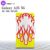 Galaxy A23 GalaxyA23 手帳型スマホケース カバー ファイヤー 炎 白 黄 2022年 10月発売 nk-004s-a23-dr1306