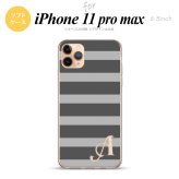 iPhone11ProMax iPhone11pro max スマホケース ソフトケース ボーダー 大 グレー +アルファベット メンズ レディース nk-i11pm-tp791i