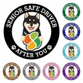 カーサイン 高齢者マーク SENIOR SAFE DRIVER 黒柴 ステッカー シール 直径13cm 肉球 日本製 車