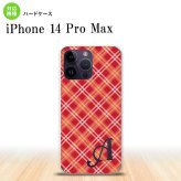 iPhone14 ProMax iPhone14 Pro Max スマホケース 背面ケース ハードケース チェック A 赤 +アルファベット 2022年 9月発売 nk-i14pm-431i