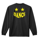 ダンス ロンT 長袖 Tシャツ メンズ 練習着 レディース ジュニア ウェア ドライ おもしろ tシャツ 名入れ おしゃれ キッズ 文字入れ無料 「スマイルダンススター」 アートワークスコウベ 【送料無料】