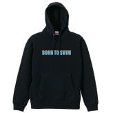 水泳 競泳 パーカー プルオーバー メンズ レディース ジュニア 練習着 裏パイル おもしろ 名入れ スウェット おしゃれ キッズ 大きいサイズ 文字入れ無料 「BORN TO SWIM」 アートワークスコウベ 【送料無料】