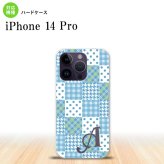 iPhone14 Pro iPhone14 Pro スマホケース 背面ケース ハードケース パッチワーク 水色 +アルファベット 2022年 9月発売 nk-i14p-1064i
