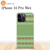 iPhone14 ProMax iPhone14 Pro Max スマホケース 背面ケースソフトケース エスニック ゾウ モスグリーン 2022年 9月発売 nk-i14pm-tp693