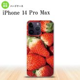 iPhone14 ProMax iPhone14 Pro Max スマホケース 背面ケース ハードケース 苺 イチゴ 写真 赤 2022年 9月発売 nk-i14pm-040
