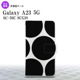 Galaxy A23 GalaxyA23 手帳型スマホケース カバー 水玉 白 黒 2022年 10月発売 nk-004s-a23-dr1114