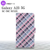 Galaxy A23 GalaxyA23 手帳型スマホケース カバー バイアスチェック ピンク 青 2022年 10月発売 nk-004s-a23-dr439