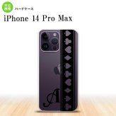 iPhone14 ProMax iPhone14 Pro Max スマホケース 背面ケース ハードケース トランプ 帯 黒 クリア +アルファベット 2022年 9月発売 nk-i14pm-528i