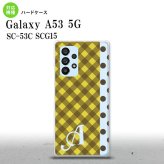 SC-53C SCG015 Galaxy A53 5G スマホケース 背面ケース ハードケース チェック ドット 黄 +アルファベット メンズ レディース nk-a53-1522i
