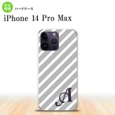 iPhone14 ProMax iPhone14 Pro Max スマホケース 背面ケース ハードケース ストライプ グレー 白 +アルファベット 2022年 9月発売 nk-i14pm-713i