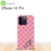 iPhone14 Pro iPhone14 Pro スマホケース 背面ケース ハードケース チェック A ピンク +アルファベット 2022年 9月発売 nk-i14p-433i
