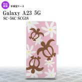 Galaxy A23 GalaxyA23 手帳型スマホケース カバー ホヌ ティアレ ピンク 2022年 10月発売 nk-004s-a23-dr1080