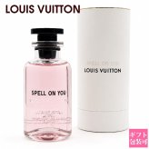 LOUIS VUITTON ルイヴィトン 香水 スペル オン ユー LP0467 100ml SPELL ON YOU オードゥ パルファン EDP フレグランス レディース 女性用 アイリス ローズ ジャスミン ムスク フローラル パウダリー ブランド香水 高級香水 ギフト プレゼント 誕生日 記念日 贈り物