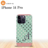 iPhone14 Pro iPhone14 Pro スマホケース 背面ケースソフトケース ドット 水玉 C ミント ピンク +アルファベット 2022年 9月発売 nk-i14p-tp1651i
