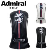 アドミラル ゴルフ ヘッドカバー ランパント ドライバー用 Admiral Golf ADMG6BHA お誕生日祝い お祝い 記念品 お父さん 父の日 彼氏 男性 30代 40代 50代 60代 母の日 お母さん 還暦祝い 敬老の日 彼女 人気プレゼント プレゼント
