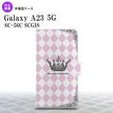 Galaxy A23 GalaxyA23 手帳型スマホケース カバー 王冠 ピンク 2022年 10月発売 nk-004s-a23-dr1451
