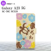 Galaxy A23 GalaxyA23 手帳型スマホケース カバー ホヌ ハイビスカス 黄色 2022年 10月発売 nk-004s-a23-dr1105