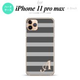 iPhone11ProMax iPhone11pro max スマホケース ハードケース ボーダー 大 グレー +アルファベット メンズ レディース nk-i11pm-791i