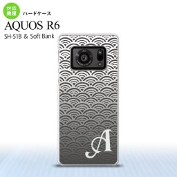 SH-51B AQUOS R6 AQUOS R6 スマホケース ハードケース 青海波 グレー +アルファベット メンズ レディース nk-r6-1716i