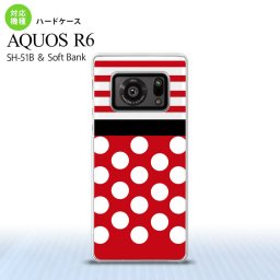 SH-51B AQUOS R6 AQUOS R6 スマホケース ハードケース ドット ボーダー 赤 メンズ レディース nk-r6-356