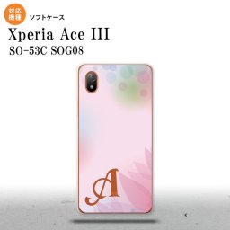 SO-53C SOG08 ワイモバイル Xperia Ace III スマホケース 背面ケースソフトケース ぼかし 花柄 ピンク +アルファベット 2022年 6月発売 nk-so53c-tp1593i