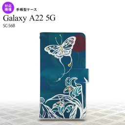 SC-56B Galaxy A22 手帳型スマホケース カバー 蝶と花 青緑  nk-004s-a22-dr1544