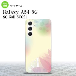 Galaxy A54 5G Galaxy A54 5G スマホケース 背面ケース ハードケース ぼかし 花柄 黄 +アルファベット 2023年 5月発売 nk-a54-1592i