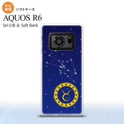 SH-51B AQUOS R6 AQUOS R6 スマホケース ソフトケース 星座 おうし座 メンズ レディース nk-r6-tp842