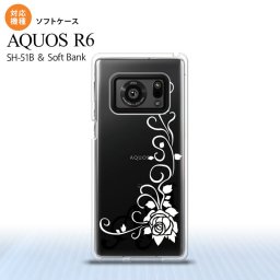 SH-51B AQUOS R6 AQUOS R6 スマホケース ソフトケース バラ B クリア 白 メンズ レディース nk-r6-tp1070