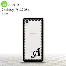 SC-56B Galaxy A22 スマホケース ハードケース レース 黒 +アルファベット メンズ レディース nk-a22-362i