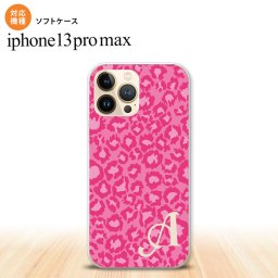 iPhone13ProMax iPhone13 Pro Max ケース ソフトケース 豹柄 B ピンク +アルファベット iPhone13 プロ マックス 6.7インチ おしゃれ かわいい メンズ レディース キッズ デザインたくさん nk-i13pm-tp892i