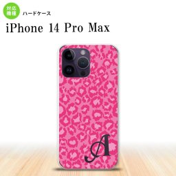 iPhone14 ProMax iPhone14 Pro Max スマホケース 背面ケース ハードケース 豹柄 B ピンク +アルファベット 2022年 9月発売 nk-i14pm-892i
