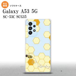 SC-53C SCG015 Galaxy A53 5G スマホケース 背面ケースソフトケース ハニー クリア 薄黄 メンズ レディース nk-a53-tp1689