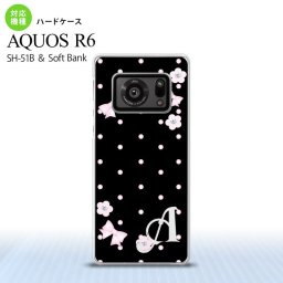 SH-51B AQUOS R6 AQUOS R6 スマホケース ハードケース 花柄 ドット リボン 黒 +アルファベット メンズ レディース nk-r6-352i