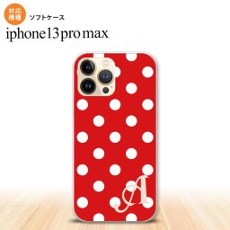 iPhone13ProMax iPhone13 Pro Max ケース ソフトケース ドット 水玉 B 赤 +アルファベット iPhone13 プロ マックス 6.7インチ おしゃれ かわいい メンズ レディース キッズ デザインたくさん nk-i13pm-tp839i