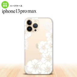 iPhone13ProMax iPhone13 Pro Max ケース ハードケース ハイビスカス F クリア 白 iPhone13 プロ マックス 6.7インチ おしゃれ かわいい メンズ レディース キッズ デザインたくさん nk-i13pm-1058