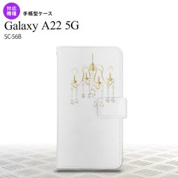 SC-56B Galaxy A22 手帳型スマホケース カバー シャンデリア クリア  nk-004s-a22-dr092
