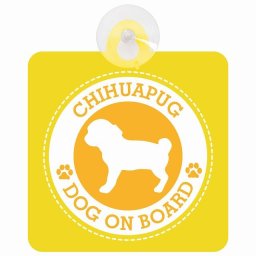 セーフティサイン DOG ON BOARD Chihuapug チワパグ イエロー 安全運転 車内用 吸盤タイプ 煽り運転対策 収れん火災防止タイプ 安全対策 カーサイン 吸盤 肉球マーク