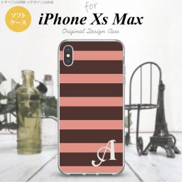 iPhoneXsMax iPhone XS Max スマホケース ソフトケース ボーダー 大 茶 ピンク +アルファベット メンズ レディース nk-ixm-tp794i