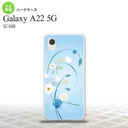 SC-56B Galaxy A22 スマホケース ハードケース 花柄 ミックス A 青 メンズ レディース nk-a22-272